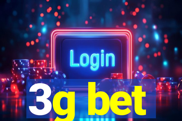 3g bet